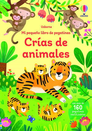 MI PEQUEÑO LIBRO DE PEGATINAS. CRIAS DE ANIMALES