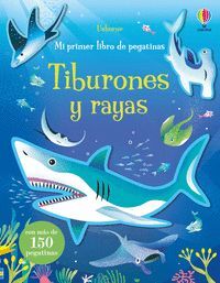 MI PRIMER LIBRO PEGATINAS. TIBURONES Y RAYAS