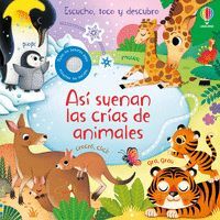 ASI SUENAN LAS CRIAS DE ANIMALES