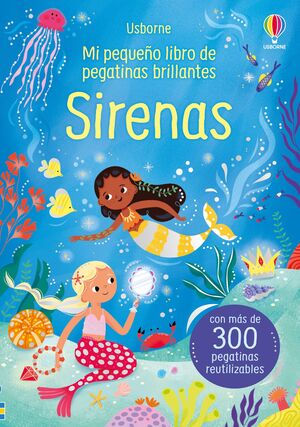 MI PEQUEÑO LIBRO DE PEGATINAS. SIRENAS