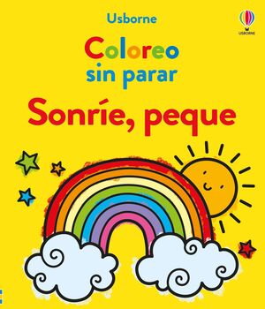 SONRIE, PEQUE COLOREO SIN PARAR