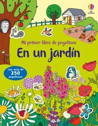 MI PRIMER LIBRO DE PEGATINAS. EN UN JARDIN