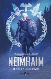 NEIMHAIM 2. EL AZOR Y LOS CUERVOS