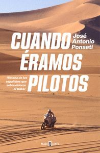 CUANDO ERAMOS PILOTOS