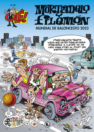 OLE MORTADELO 221. MUNDIAL DE BALONCESTO 2023