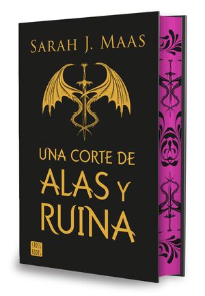 UNA CORTE DE ROSAS Y ESPINAS 3. UNA CORTE DE ALAS Y RUINA. EDICION ESPECIAL