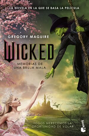 WICKED. MEMORIAS DE UNA BRUJA MALA (EDICION PELICULA)