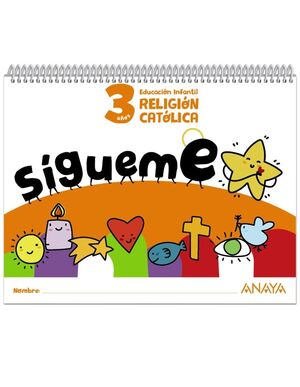 3AÑOS. SIGUEME RELIGION CATOLICA ANAYA