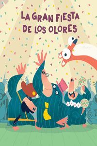 GRAN FIESTA DE LOS OLORES,LA