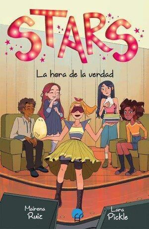 STARS 4. LA HORA DE LA VERDAD