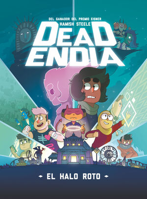 DEADENDIA 1. EL HALO ROTO