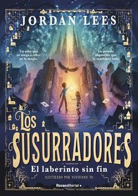 SUSURRADORES 1. LABERINTO SIN FIN, EL