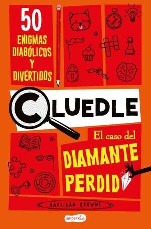 CLUEDLE EL CASO DEL DIAMANTE PERDIDO