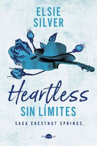 CHESTNUT SPRINGS 2. HEARTLESS SIN LIMITES