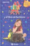 KIKA SUPERBRUJA. Y EL LIBRO HECHIZOS