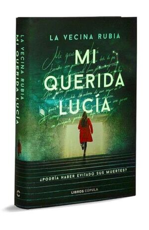 MI QUERIDA LUCIA. PRIMERA EDICION LIMITADA LUMINISCENTE