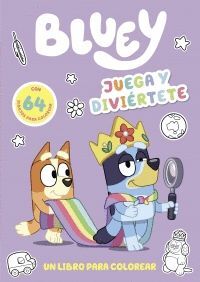 BLUEY ACTIVIDADES. JUEGA Y DIVIERTETE