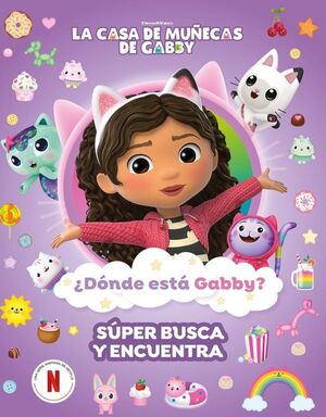 DONDE ESTA GABBY UN GATASTICO BUSCA Y ENCUENTRA