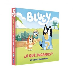 BLUEY. A QUE JUGAMOS