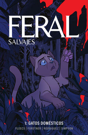 GATOS DOMESTICOS 1. FERAL SALVAJES