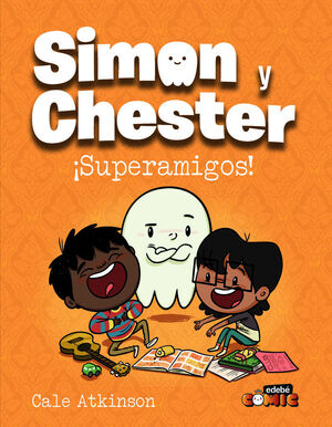 SIMON Y CHESTER. SUPERAMIGOS