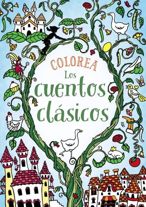 COLOREA LOS CUENTOS CLÁSICOS