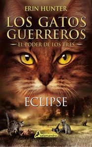 GATOS GUERREROS 4. ECLIPSE