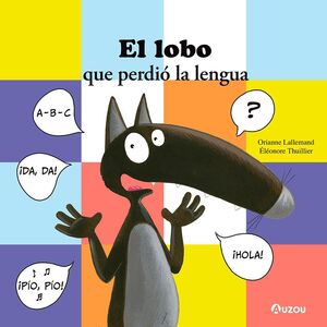 EL LOBO QUE PERDIO SU LENGUA